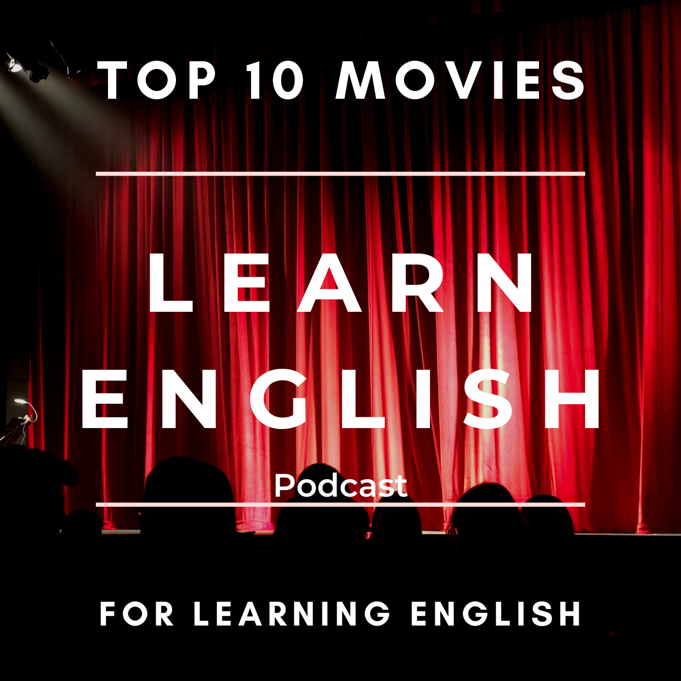 Learn English Podcast: Top 10 Movies for Learning English (Minea Season 1, Episode 8)