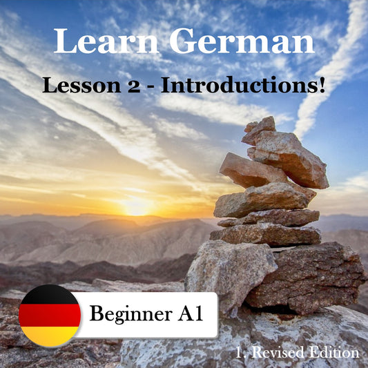 Learn German: A1 Beginner - Lesson 2 - Introductions! (Revised Edition)